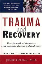 Judith Herman, Judith L. Herman, Judith Lewis Herman - Trauma and Recovery