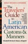 Nancy L. Braganti, Elizabeth Devine - Traveler's Guide to Latin American Customers