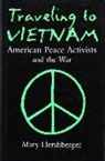 Mary Hershberger - Traveling to Vietnam