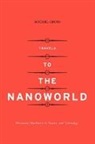Michael Gross - Travels to the Nanoworld
