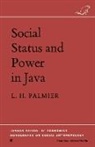 L. H. Palmier, Leslie H. Palmier, Palmier Leslie H., Laura Bear - Social Status and Power in Java