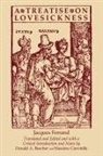 William N Fenton, William N. Fenton, Jacques Ferrand, Donald A Beecher, Donald A. Beecher, Massimo Ciavolella - A Treatise on Lovesickness