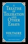 Voltaire, Francois Voltaire - Treatise on Toleration and Other Essays