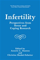 Dunkel-Schetter, Dunkel-Schetter, Christine Dunkel-Schetter, Annett L Stanton, Annette L Stanton, Annette L. Stanton - Infertility