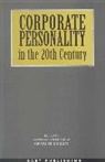 R. Grantham, Ross Grantham, Myilibrary, C E F Rickett, C. E. F. Rickett, Ross Grantham... - Corporate Personality in the 20th Century