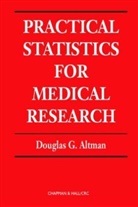 Douglas G. Altman, Douglas G. (University of Oxford Altman, Chris Chatfield, Jim Lindsey, Jim Zidek - Practical Statistics for Medical Research