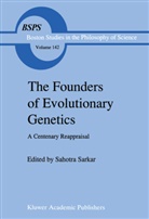 Sarkar, S Sarkar, S. Sarkar, Sahotra Sarkar - The Founders of Evolutionary Genetics