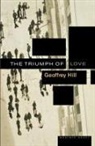 Clint Hill, Geoffrey Hill, Napolean Hill, Napoleon Hill - The Triumph Of Love