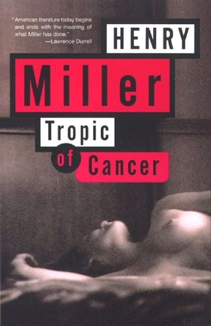 Collectif, Henry Miller - Tropic of Cancer
