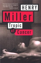 Collectif, Henry Miller - Tropic of Cancer