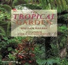 Luca Invernizzi, William Warren, Luca Invernizzi Tettoni - The Tropical Garden