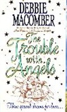 Debbie Macomber, Macomber Debbie - The Trouble with Angels