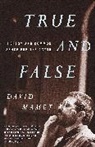 David Mamet - True And False