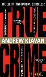 Andrew Klavan - True crime