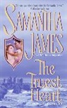 Samantha James - The Truest Heart