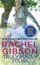 Rachel Gibson - Truly Madly Yours