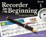 John Pitts, Pitts John - Recorder From the Beginning