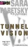 Sara Paretsky - Tunnel Vision