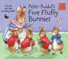Beatrix Potter - Peter Rabbit's Five Fluffy Bunnies