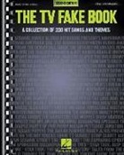 Hal Leonard Publishing Corporation, Not Available (NA), Hal Leonard Corp, Hal Leonard Publishing Corporation - The TV Fake Book