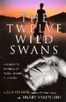 Starhawk, Hillary Valentine Starhawk, Hilary Valentine, Hillary Valentine - Twelve Wild Swans
