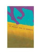Gary Short - 10 Moons and 13 Horses