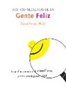 David Niven, Niven David - 100 Secretos de la Gente Feliz, Los