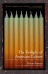 Morris Berman - The Twilight of American Culture