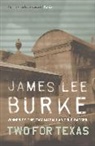 Burke, James Lee Burke, James Lee (Author) Burke, James lee - Two for Texas