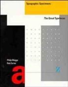 Rob Carter, Rob Meggs Carter, P Meggs, Philip B Meggs, Philip B. Meggs, Philip B. Carter Meggs... - Typographic Specimens