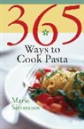 Marie Simmons - 365 Ways to Cook Pasta