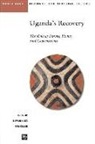 World Bank, Paul Collier, Ritva Reinikka, Paul Collier, Ritva Reinikka - Uganda's Recovery