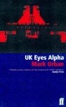 Mark Urban - Uk Eyes Alpha