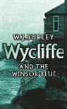 W J Burley, W. J. Burley, W.J. Burley - Wycliffe and the Winsor Blue