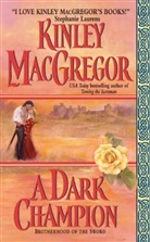 Kinley MacGregor - A Dark Champion