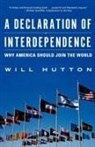 W Hutton, W. Hutton, Will Hutton - A Declaration Of Interpendence
