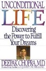 D. Chopra, Deepak Chopra - Unconditional Life