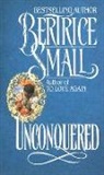 B. Small, Bertrice Small - Unconquered