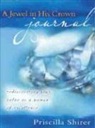 Priscilla Shirer - A Jewel in His Crown Journal
