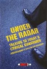 Bond, J Bond, Jonathan Bond, Jonathan Kirshenbaum Bond, Kirshenbaum, Richard Kirshenbaum - Under the Radar