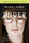 Michel Faber - Under the Skin