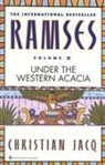 Christian Jacq - Ramses Volume 5 : Under The Wester Acacia