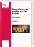 German Ritz - Geschichtsentwurf und literarisches Projekt