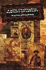 Rhys Hughes, Rhys/ Coulthart Hughes, John Coulthart - A New Universal History of Infamy