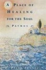 Peter France - A Place of Healing for the Soul