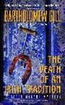 Bartholomew Gill - The Death of an Irish Tradition