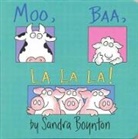 Sandra Boynton, Boynton Sandra - Moo, Baa, La La La