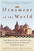 Maria Rosa Menocal, Menocal Maria Rosa - The Ornament Of The World