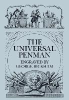 George Bickham, Philip Hofer - The Universal Penman