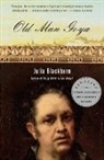 Julia Blackburn - Old Man Goya